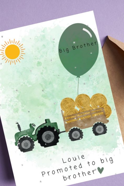 A farmyard greeting card to congratulate all the new big brothers. A sunshine displaying in the corner and a tractor pulling the hay barrels with an exciting balloon which states "big brother" Becoming A Big Brother, Newborn Card, Brother Card, Promotion Card, New Big Brother, Big Brothers, New Sibling, New Baby Card, Baby Card