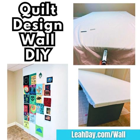 How to Make a Quilt Design Wall: Easy Design Wall Design DIY – LeahDay.com Wall Design Diy, Quilt Design Wall, Diy Wall Design, Walking Foot Quilting, Computerized Quilting, Make A Quilt, Quilting Frames, Quilting Room, Easy Design