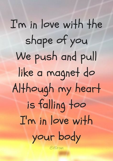 Popular song lyrics. Shape of you - ed Sheehan.   Visit the post for more. Popular Song Quotes, Beach Lovers Quotes, Shape Of You Lyrics, Shape Of You Ed Sheeran, Quotes Lyrics Songs, Latin Quote Tattoos, Katy Perry Quotes, Song Lyrics Quotes, Popular Song Lyrics