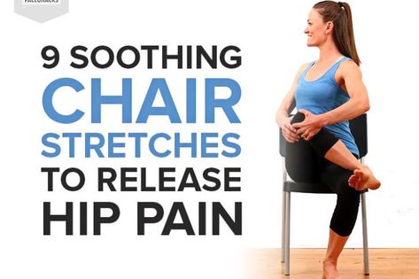 9 Soothing Chair Stretches to Release Hip Pain | Fitness Chair Stretches, Lower Back Pain Stretches, Sore Hips, Back Pain Stretches, Hip Flexor Exercises, Bursitis Hip, Back Stretches For Pain, Lower Back Pain Exercises, Arm Exercises