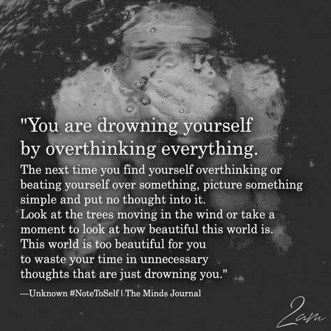 Over Thinking Quotes, Citation Force, Quotes Thoughts, Thinking Quotes, Life Quotes Love, Abraham Hicks, Note To Self, The Words, Great Quotes