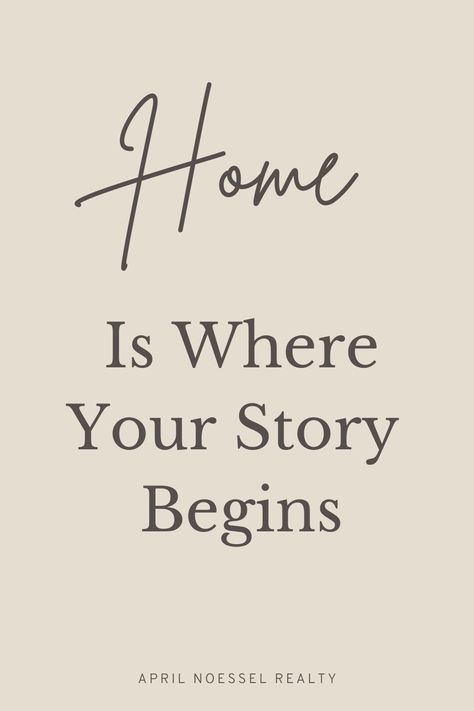 Real Estate Quotes | Real Estate Agent Life "Home Is Where Your Story Begins". Buying a home is a new beginning and chapter. As a real estate agent I am willing to help you reach your goals. Buying Home Quotes, Real Estate Quotes For Sellers, Selling Your Home Quotes, I Am Home Quotes, Quotes About Houses Home, Buying A Home Quotes, Real Estate Sayings, Home Meaning Quotes, Closing Day Quotes