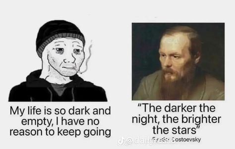 Dostoevsky Quotes, Philosophy Memes, Literature Humor, Literature Quotes, Philosophy Quotes, Literary Quotes, Book Memes, Classic Literature, A Quote