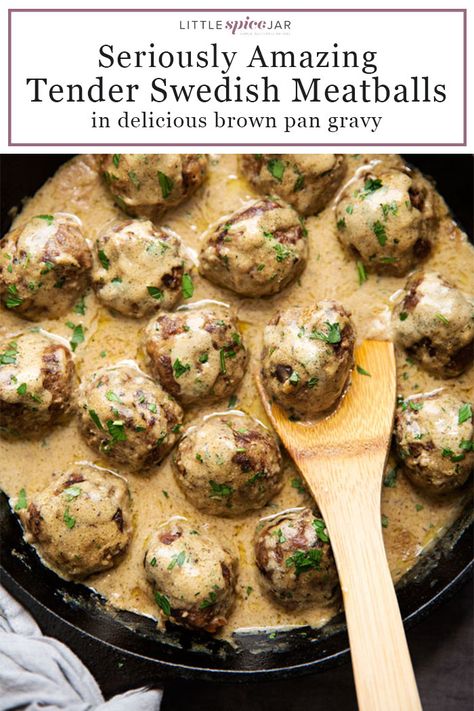 Seriously Amazing Swedish Meatballs in Brown Gravy - hearty and comforting meatballs in the most delicious brown gravy ever! #swedishmeatballs #browngravy #meatballs | Littlespicejar.com Best Swedish Meatball Recipe, Brown Gravy Recipe, Community Kitchen, Meatballs And Gravy, Fancy Dinner Recipes, Filling Dinner, Brown Gravy, Swedish Meatballs, Holiday Foods