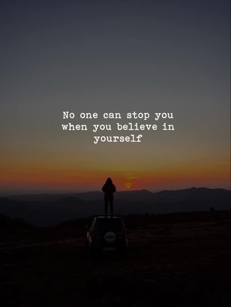 No one can stop you when you believe in yourself. When No One Believes In You Quote, Believe In Yourself Quotes, Quotes Photo, Best Positive Quotes, When You Believe, Positive Outlook, Believe In Yourself, Mindfulness Quotes, Instagram Captions