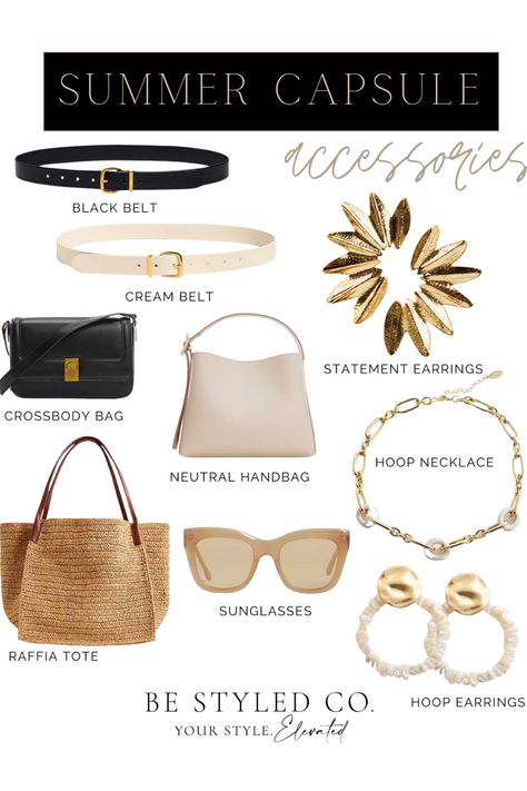 Complete your summer capsule wardrobe with these must-have accessories! Essential for creating versatile summer fashion outfits, these accessories will effortlessly elevate your look. Perfect for complementing casual summer outfits and adding that extra touch of style. Get inspired by summer outfit ideas for 2024!  Black belt | Cream belt | Statement earrings | Crossbody bag | Neutral handbag | Hoop Necklace | Raffia Tote | Sunglasses | Hoop Earings Cream Belt, Neutral Handbag, Accessories For Summer, Hoop Necklace, Handbag Essentials, Summer Capsule, Summer Outfit Ideas, Summer Capsule Wardrobe, Summer Fashion Outfits