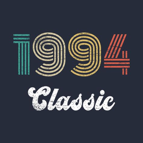 Check out this awesome 'Vintage+Classic+1994+30th+Year+Old+Gifts+30th+Birthday' design on @TeePublic! Colorful Fashion Photography, Tshirt Prints, T Shirt Prints, 30 Gifts, 30 Years Old, Birthday Design, Birthday Bash, Case Stickers, 30th Birthday