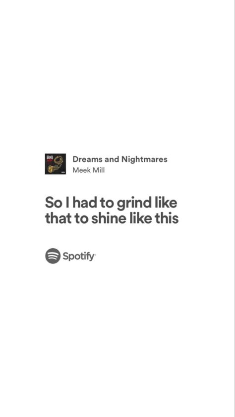 Dreams And Nightmares Meek Mill, Meek Mill Lyrics, Meek Mill Quotes, Motivation Lyrics, Money Lyrics, Gangsta Quotes, Rap Lyrics Quotes, Meaningful Lyrics, Meek Mill