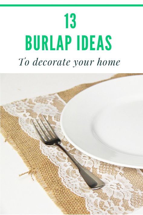 Here are 13 burlap ideas to decorate your home. They make the perfect choice for budget-friendly decorative items to add a new touch to your home! #decorstyle #homemadedecoration #homedecor #handmadedecorations #ideasforhomedecor #easyhomemadedecorations #easyhomemadehomedécors #interiordesign #interiordesignstyles #jute #burlap #homeimprovementideas #christmasdecoration #homeimprovementonabudget #burlapdiy #burlapdecor #rusticstyle Decorating With Burlap, Burlap Rolls, Burlap Ideas, Burlap Table, Burlap Decor, Burlap Table Runners, Homemade Decor, Burlap Fabric, Diy Decorating