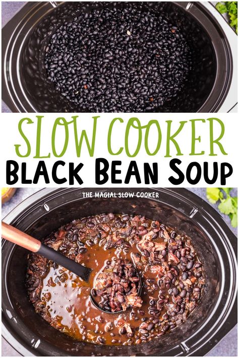 Slow Cooker Black Bean Soup is made with dry beans and flavored with a ham hock. Flavorful and makes a wonderful hearty dinner. - The Magical Slow Cooker Black Bean Soup Crock Pot, Slow Cooker Black Bean Soup, Easy Bean Recipes, Slow Cooker Beans, Slow Cooker Black Beans, Black Bean Soup Recipe, Black Bean Recipes, Ham Soup, Ham And Bean Soup