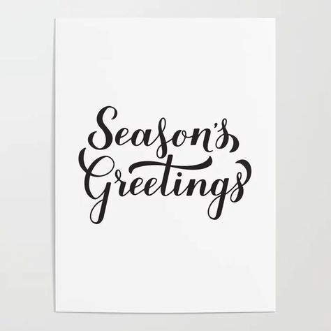 Season’s Greetings calligraphy hand lettering Poster Seasons Greetings Calligraphy, Seasons Greetings Design, Lettering Poster, Calligraphy Hand Lettering, Word Fonts, Art Poster Prints, Wall Posters, Calligraphy Fonts, Holiday Greetings