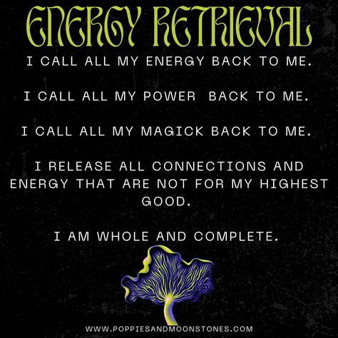 Calling My Power Back To Me, How To Call Your Power Back, Call Power Back, Call Back Energy Spell, Call Back Your Power Spell, Calling Back Energy, Calling Back Your Power Spell, Calling Back My Energy, Call My Power Back To Me