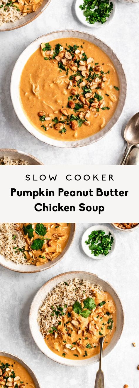 Easy slow cooker pumpkin peanut butter chicken soup made with creamy coconut milk, pumpkin puree, natural peanut butter and delicious spices. This healthy peanut butter chicken soup is protein packed with unique, warming flavors that the whole family will love! Serve with rice or naan for a satisfying weeknight dinner. #slowcooker #chicken #pumpkin #healthydinner #glutenfree Butter Chicken Soup, Pumpkin Puree Recipes Healthy, Pumpkin Chicken, African Peanut Stew, Puree Recipes, Pumpkin Peanut Butter, Pumpkin Puree Recipes, Peanut Butter Chicken, Chicken Cooker