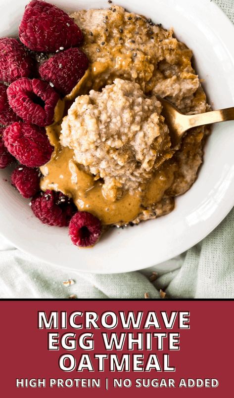 Egg White Oatmeal - High protein! (Microwave) - Hello Spoonful Microwave Egg Whites, Recipe Using Egg Whites, Egg White Oatmeal, Oatmeal And Eggs, Egg White Recipes, High Protein Breakfast Recipes, Microwave Eggs, Protein Oatmeal, Healthy Food Menu