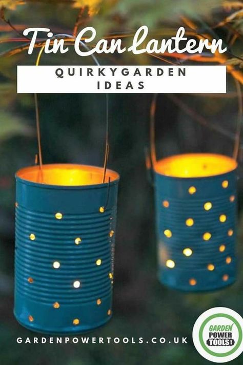 Quirky Garden Ideas, Quirky Garden, Can Lanterns, Tin Can Lanterns, Unique Garden Decor, Upcycle Garden, Tin Can Crafts, Diy Upcycling, Kraf Diy