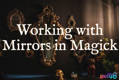 What is Mirror Magick? Mirror Magick, Hedge Witchcraft, Fancy Mirror, Fancy Mirrors, Dark Mirror, Scrying Mirror, Magick Spells, Radiant Energy, Battle Armor