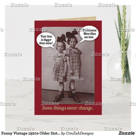 Funny Vintage 1920s Older Sister Birthday Card Happy Birthday Sister Quotes, Sister Quotes Funny, Sister Birthday Quotes, Wishes For Sister, Birthday Wishes For Sister, Birthday Sister, Sister Birthday Card, Birthday Vintage, Happy Birthday Funny