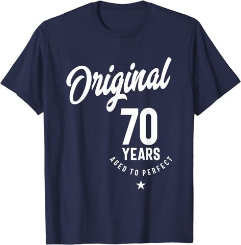 Amazon.com: 70th Birthday Gift Ideas - Mens and Womens T-Shirt: Clothing 70th Birthday Ideas, 70th Birthday Gift Ideas, 70th Birthday Gifts, Shirts Ideas, Birthday Tee, Tshirt Funny, Birthday Tshirts, Vintage Birthday, 70th Birthday