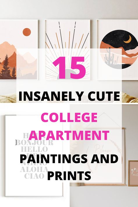 These college apartment decor paintings and prints will look so cute in my new college apartment living room! #collegeapartmentdecor #collegeapartmentdecorlivingroom Dorm Decorations Wall, College Apartment Kitchen, College Apartment Bathroom, Boho Dorm Decor, First Apartment Tips, College Bedroom Apartment, Diy Dorm Decor, College Apartment Living Room, Apartment Walls