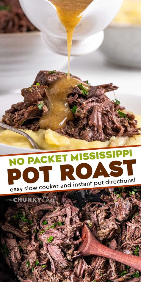 This Mississippi Pot Roast is made with no packets (from scratch), and is deliciously savory, buttery, and has the most beautiful tangy kick from the pepperoncini peppers! Made in the slow cooker or Instant Pot, it's a perfect family meal everyone will love. Great with mashed potatoes, in sandwiches, and more! #potroast #mississippi #beef #slowcooker Pressure Cooker Mississippi Pot Roast, Mississippi Beef, Slow Cooker Mississippi Pot Roast, Beef Ideas, Camp Recipes, Pot Roast Crock Pot Recipes, Gravy Packet, Mississippi Pot, Chunky Chef