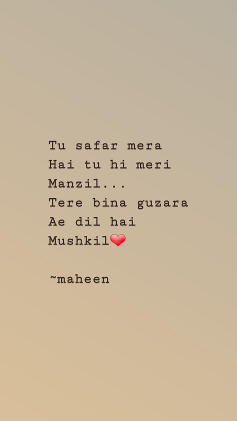 Mine Quotes, Ae Dil Hai Mushkil, Ae Dil, Lord Shiva Stories, Slow Songs, I Love Someone, Deep Lines, Cute Inspirational Quotes, Simple Quotes