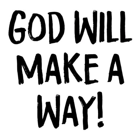 Yes, God will! #Sunday #God God Will Make A Way, Inspirational Quotes God, Quotes Prayer, Inspirational Bible Quotes, Inspirational Prayers, Thank You Lord, Biblical Quotes, Bible Quotes Prayer, It Goes On