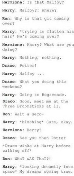 K but honestly Harry would be much too unobservant to notice that HE HIMSELF is gay much less anyone else and certainly not Draco lol • Bit OOC but I'll take it x3 Drarry ♡♡ Harry Draco, Gay Harry Potter, Harry Potter Puns, Dirty Harry, Harry Potter Comics, Harry Potter Ships, Harry Potter Draco Malfoy, Draco Harry Potter, Harry Potter Headcannons