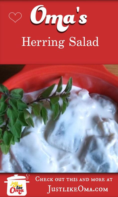 Herring Salad ... just the way Mutti used to make it! Garnished with sprigs of oregano.  #germanfood #justlikeoma #herringsalad #herring #germanfishrecipes #fishrecipes #germany Creamed Herring Recipe, Herring Salad Recipe, German Salad, Herring Salad, Quick Supper, Herring Recipes, Pickled Herring, Traditional German Food, German Cooking