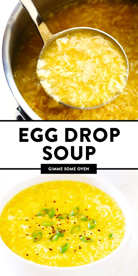 The BEST Egg Drop Soup recipe! It's easy to make in just 15 minutes, and always so delicious! | gimmesomeoven.com #chinese #soup #eggdrop #glutenfree #vegetarian #dinner #takeout #healthy Healthy Egg Drop Soup, Egg Flour Soup Recipe, Vegetarian Egg Drop Soup, Eggdrop Soup Recipe, Homemade Egg Drop Soup, Egg Drop Soup Recipe, Vegetarian Chicken, How To Make Eggs, Egg Drop Soup