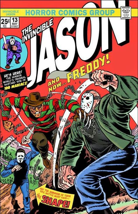 Michael Myers, Jason Voorhees & Now...Freddy Krueger Horror Comic, Horror Cartoon, Slasher Movies, Horror Movie Icons, Horror Artwork, Funny Horror, Horror Posters, Retro Horror, Invisible Man