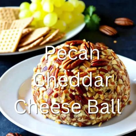 Pecan Cheddar Cheese Ball - HubPages Cheddar Pecan Cheese Ball, Pecan Cheese Ball, Easy Summer Snacks, Pecan Balls, Cheddar Cheese Ball, Crowd Pleasing Appetizers, Southern Cuisine, Spicy Sausage, Summer Snacks