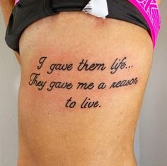 Tattoos Adulthood Tips, Mama Tattoos, Tattoo Nightmares, Reason To Live, Quote Tattoos Girls, Beautiful Relationship, Mommy Tattoos, Stylish Tattoo, Shape Tattoo