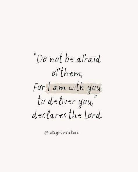 Do Not Be Afraid For I Am With You, Bible Color Coding, Women Community, Jeremiah 1, Scripture Of The Day, I Am Not Afraid, Do Not Be Afraid, Thank You God, Bible Prayers