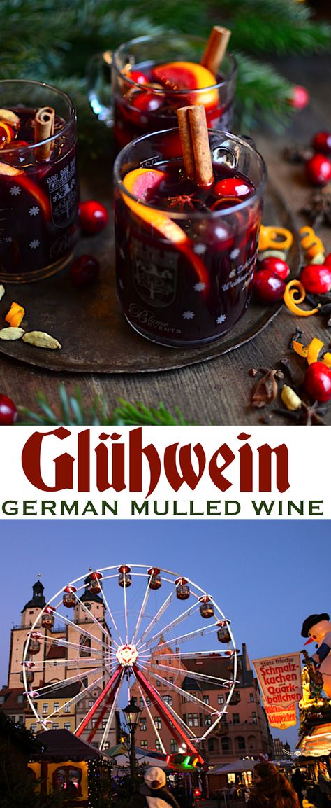 An authentic recipe for Glühwein (German mulled wine) and a peek into the Christmas Markets of Germany where you can drink it all season! Gluhwein Recipe, Glue Wine, Mulled Wine Recipe, German Christmas Markets, Can Drink, German Christmas, Christmas Markets, Mulled Wine, German Food