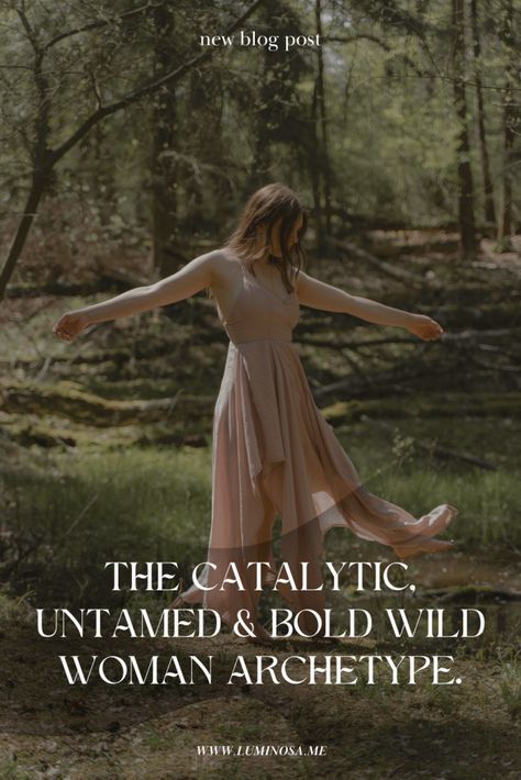 The Wild Woman – Luminosa Healthy Feminine, Female Archetypes, Wild Feminine, Wealthy Women, Medicine Woman, Wise Women, Wild Woman, Womens Wellness, Her Music