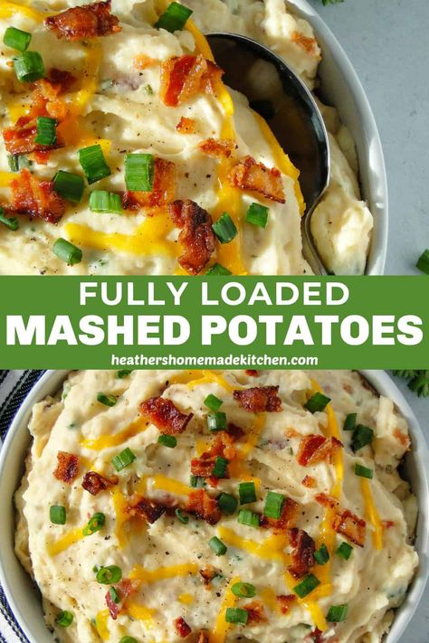 Mashed Potatoes Recipe Sour Cream, Mashed Potatoes Recipe Cream Cheese, Fully Loaded Mashed Potatoes, Loaded Mashed Potatoes Recipe, Sour Cream Mashed Potatoes, Cream Cheese Mashed Potatoes, Loaded Mashed Potato Casserole, Bacon Mashed Potatoes, Cheddar Mashed Potatoes