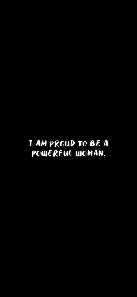 I Am The Woman Of My Dreams, I Am That Girl, I Am The Prize, Proud To Be A Woman, Stunning Quote, I Am Powerful, Proud Quotes, Spilled Ink, Relationship Affirmations