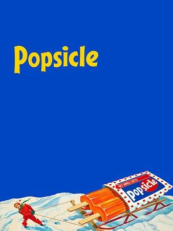 Vintage Advertising Posters Popsicle Advertising, Vintage Popsicle, Venus Art, Vintage Sweets, Advertising Archives, Retro House, Creative Juice, Retro Food, Happy Childhood