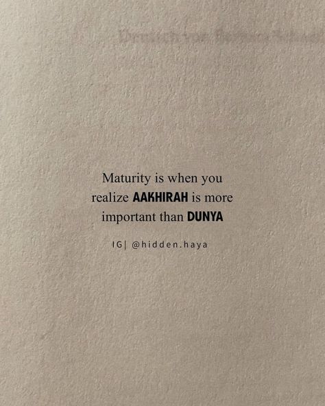 Maturity Is When, Realization Quotes, Maturity Quotes, Classy Photography, S Diary, When You Realize, Islam Quran, Insta Story, Manners