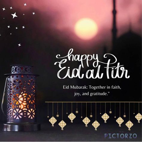 A decorative lantern with a crescent moon and star design, casting a warm glow. The text "Eid Mubarak" is written above the lantern, and the message "Together in faith, joy, and gratitude.” Eid Al Fitr Mubarak, Eid Mubarak Images, 2024 Images, Mubarak Images, Happy Birthday Wishes Cards, Birthday Wishes Cards, Eid Al Fitr, Eid Mubarak, Heartfelt Quotes