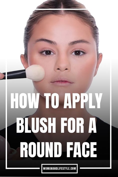 How To Apply Blush For A Round Face Apply Blush Round Face, How To Apply Blush Round Face, Blush Placement Round Face, Applying Blush, Chiseled Jawline, Fair Complexion, Best Makeup Tips, How To Apply Blush, Apply Makeup