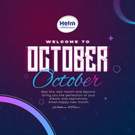 WELCOME OCTOBER ... CALL OR WHATSAPP US FOR ALL YOUR E - FLYER DESIGNS ON +233 50 991 4190 Welcome To May Flyer Design, Welcome To October Flyer Design, October Flyer Design, Welcome Flyer Design, Pin Pictures, Christian Background Images, Welcome October, Welcome May, Africa Art Design