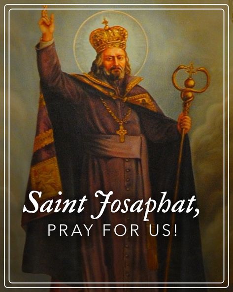 St Josaphat, Luke 17, Kingdom Of God, Jesus Said, Pray For Us, Catholic Prayers, The Kingdom Of God, Look Here, Religious Art