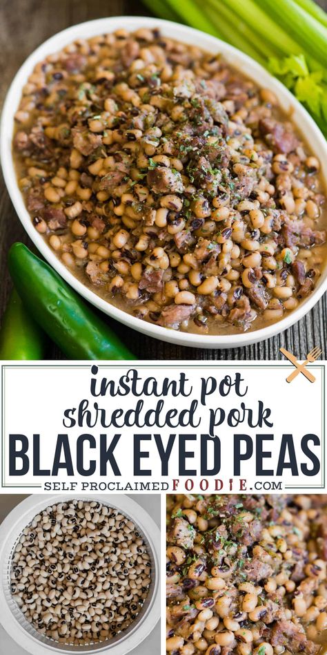 Black Eyed Peas with tender shredded pork roast are quick and easy to make in the Instant Pot. No soaking required and this recipe is so flavorful! #blackeyedpeas #recipe #newyears #instantpot #pork Black Eyed Peas Instant Pot, Instant Pot Shredded Pork, Best Pressure Cooker Recipes, Black Eyed Peas Recipe, Recipe Instant Pot, Best Pressure Cooker, Peas Recipe, Instant Pot Pork, Best Instant Pot Recipe