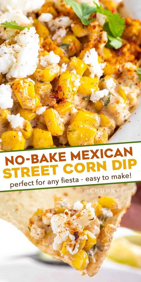 Mexican Street Corn Dip Cold, Street Corn Dip Cold, Mexican For A Crowd, Vegetarian Dip Recipes, Room Temperature Appetizers For A Crowd, Corn Flavors, Latin Christmas, Room Temperature Appetizers, Street Corn Dip