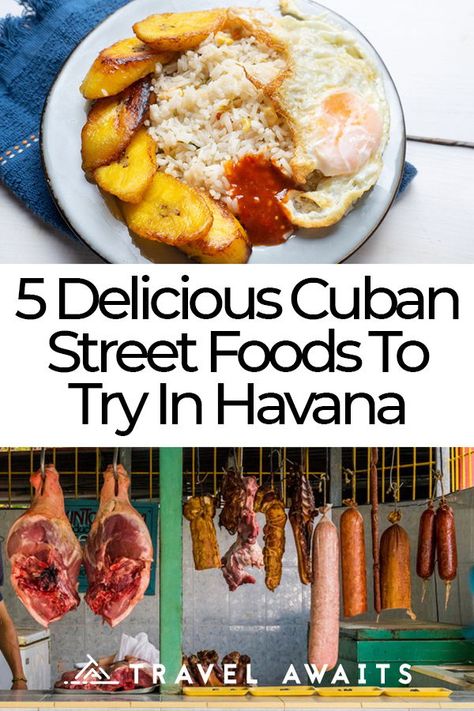 5 Delicious Cuban Street Foods To Try In Havana, Cuba Cuban Street Food, Havana Cuba Travel, World Street Food, Havana City, Cuba Tourism, Cuban Cuisine, Kinds Of Pie, Pizza Design, Ham And Eggs