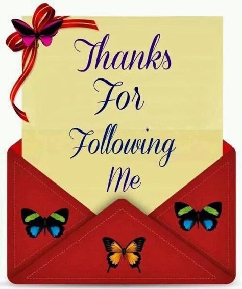 Thanks For Following Me, Welcome Boards, Pin Pals, Message Board, Psalms, Gratitude, Words Of Wisdom, Butterflies, Follow Me