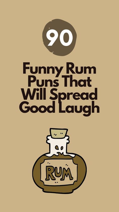 Ready to raise the anchor of laughter? Our collection of hilarious rum puns will make your spirits soar. Whether you're a cocktail connoisseur or a pirate enthusiast, these puns are the perfect blend of humor and rum-inspired fun. Puns Funny, Witty Comebacks, Good Rum, Double Entendre, The Anchor, Funny Puns, Puns, Rum, Humor