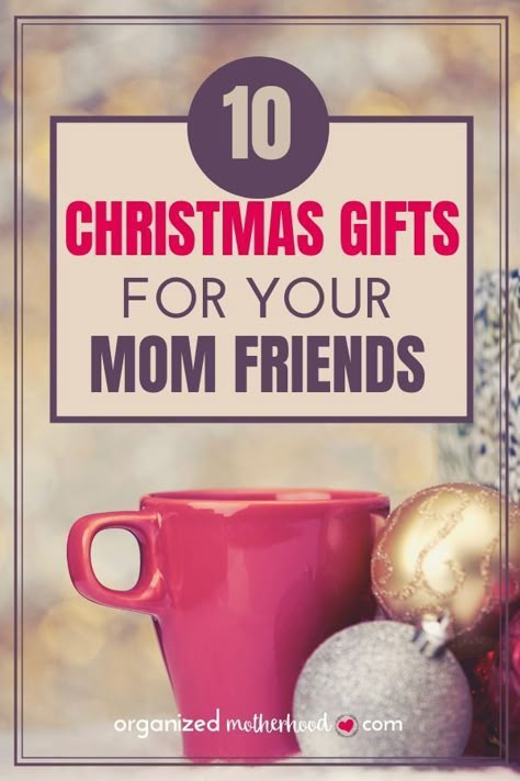 This list of 10 gifts for moms is perfect to give to your friends. Save them for Christmas, birthdays, or your next play date. #momlife #christmasgifts #holiday #giftguide Diy For Mom, Warming Recipes, Mommy Friends, Diy Crafts Christmas, Holiday Organization, Christmas Diy Crafts, Diy Gifts For Mom, Mom Friends, Christmas Cookie Recipes