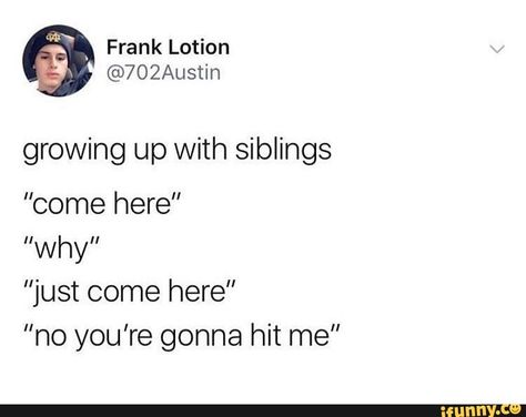 Relatable Sibling Tweets, Sibling Tweets Funny, Siblings Twitter Quotes, Funny Tweets Relatable Black Twitter, Relatable Childhood Tweets, Relatable School Tweets, Sibling Tweets, Relatable Tweets About Boys, Teenage Facts